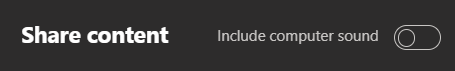 "Include computer sound" toggle, next to the Share Content header.