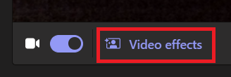 The "Video Effects" button next to the active camera toggle.